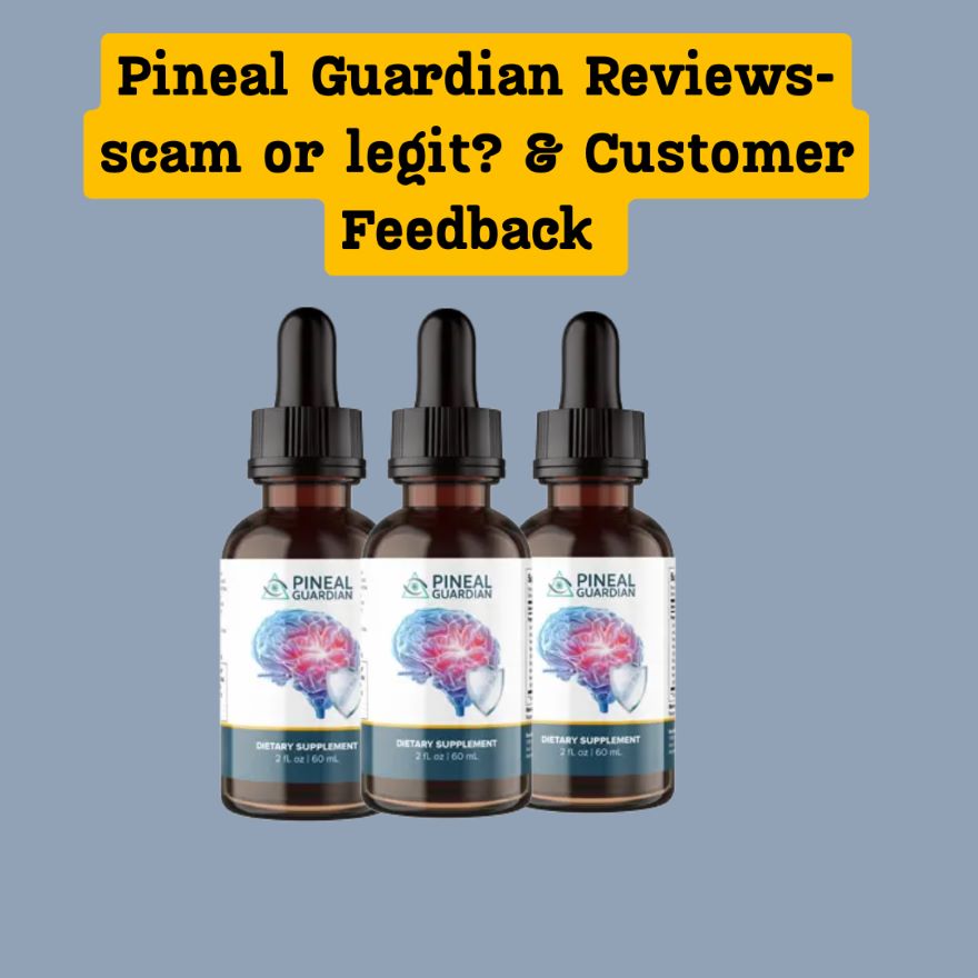 Pineal Guardian scam or legit? & Customer Feedback