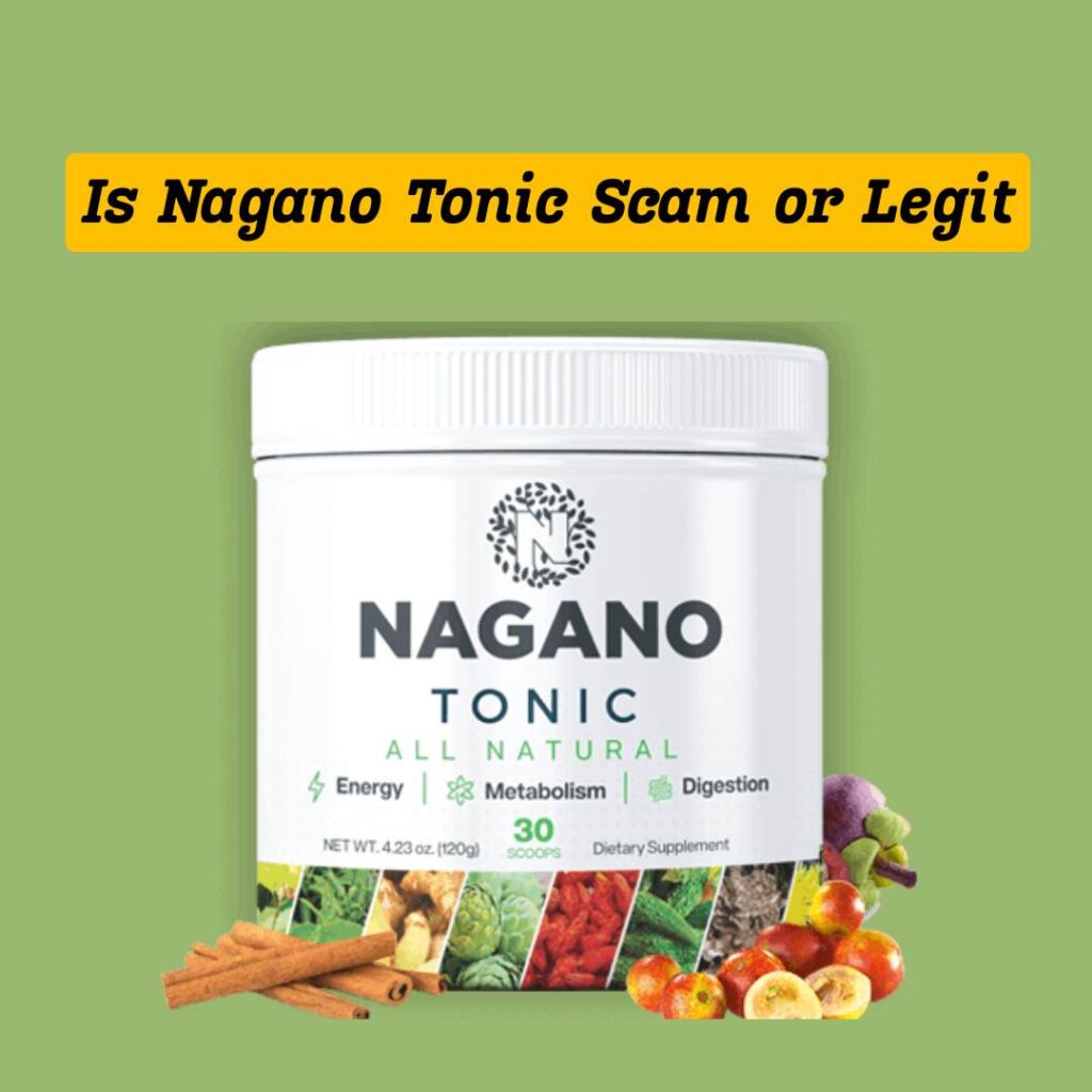 Is Nagano Tonic Scam or Legit